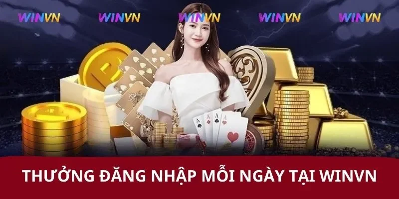 Thưởng đăng nhập mỗi ngày